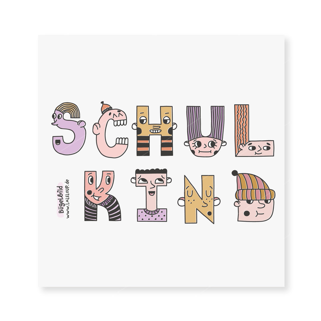 Bügelbild "Schulkind" - witzige Buchstaben