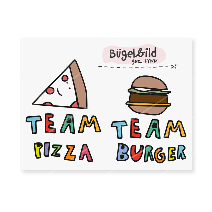 Bügelbild "Team Pizza or Team Burger"