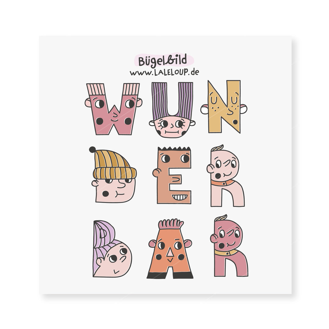 Bügelbild "Wunderbar" - witzige Buchstaben