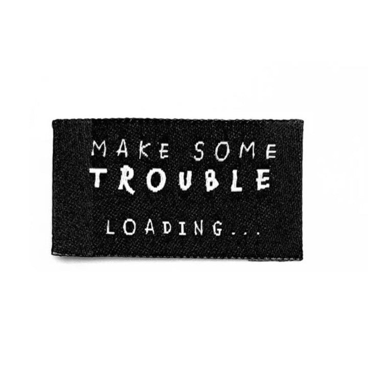 3 Weblabel „Make some Trouble“ - Schwarz