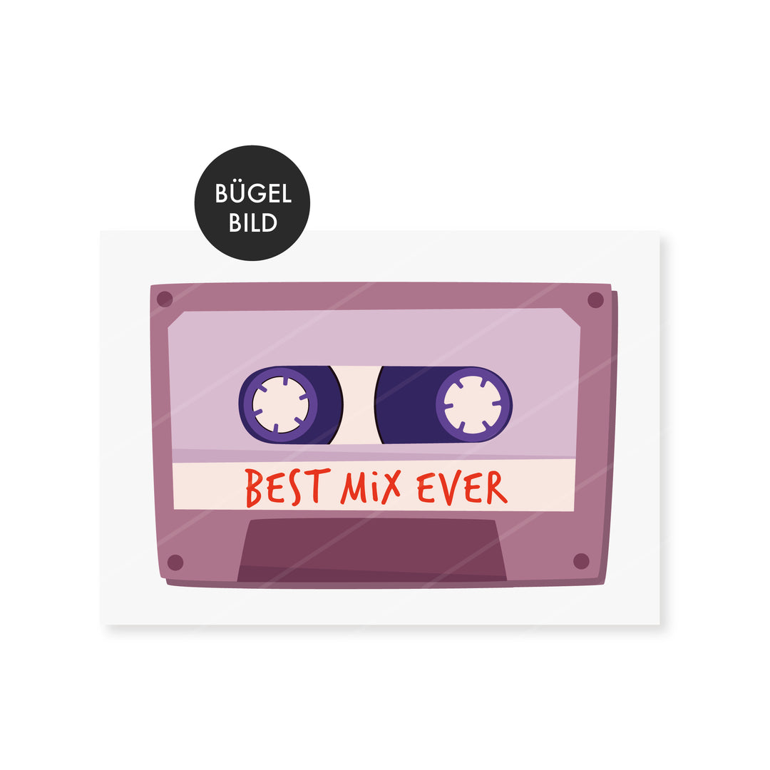 Bügelbild Mixtape - Best Mix ever