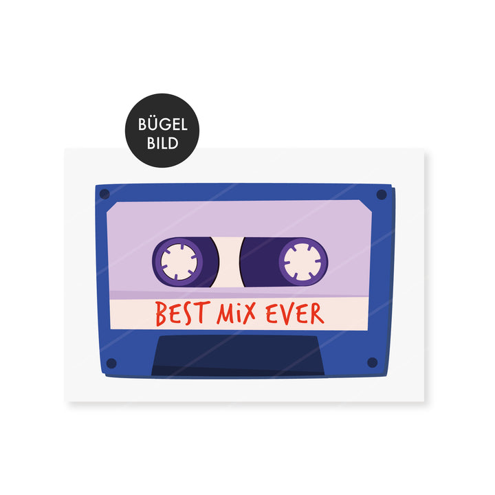Bügelbild Mixtape - Best Mix ever
