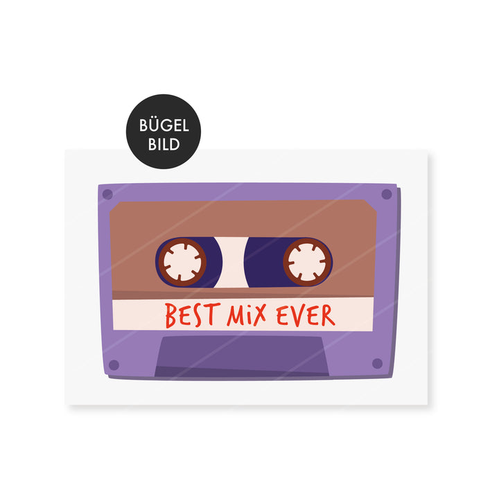 Bügelbild Mixtape - Best Mix ever