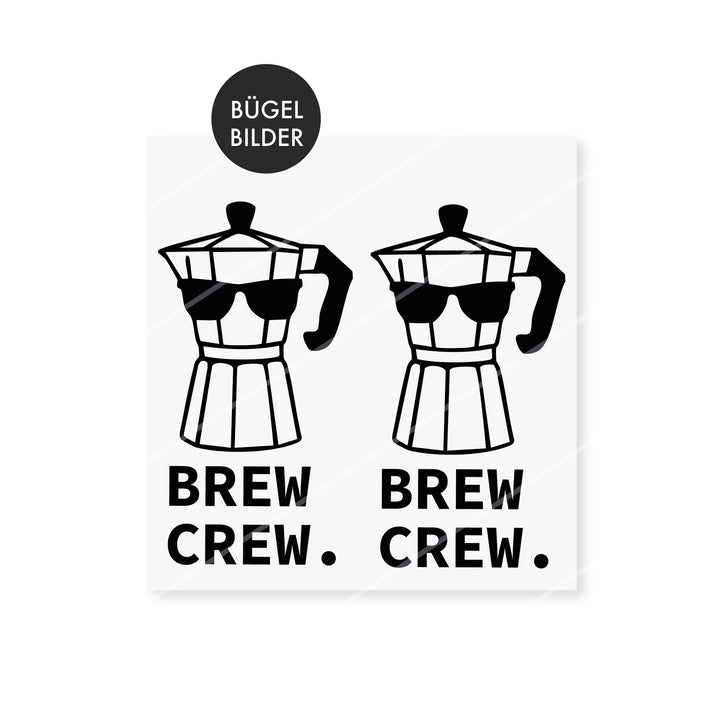 Bügelbild "Brew Crew" 2er SET