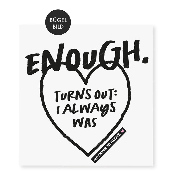 Bügelbild "ENOUGH."