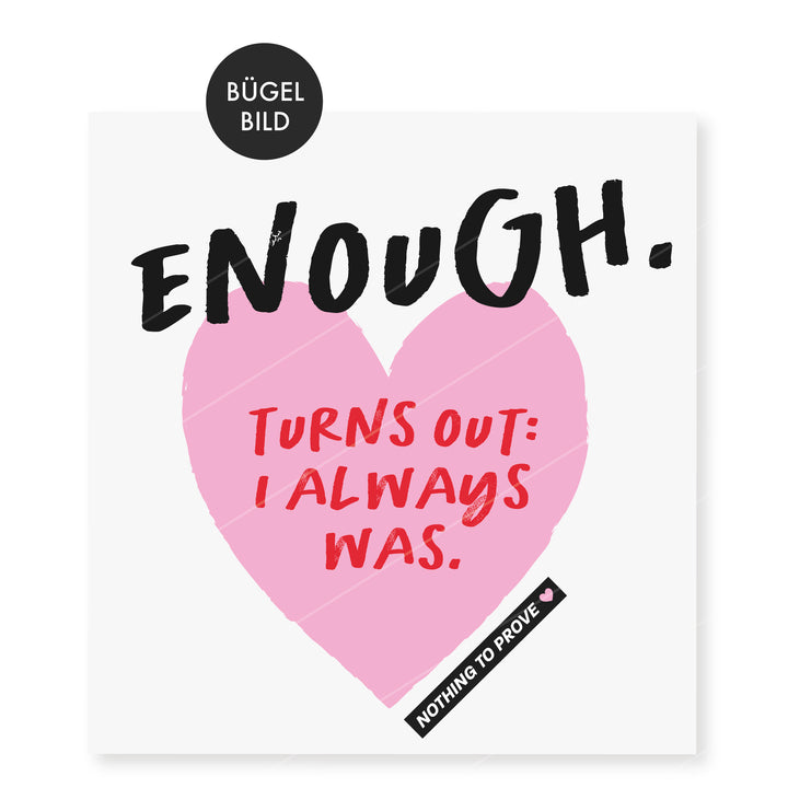 Bügelbild "ENOUGH."
