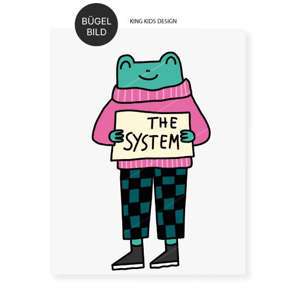 Bügelbild "F* the System"