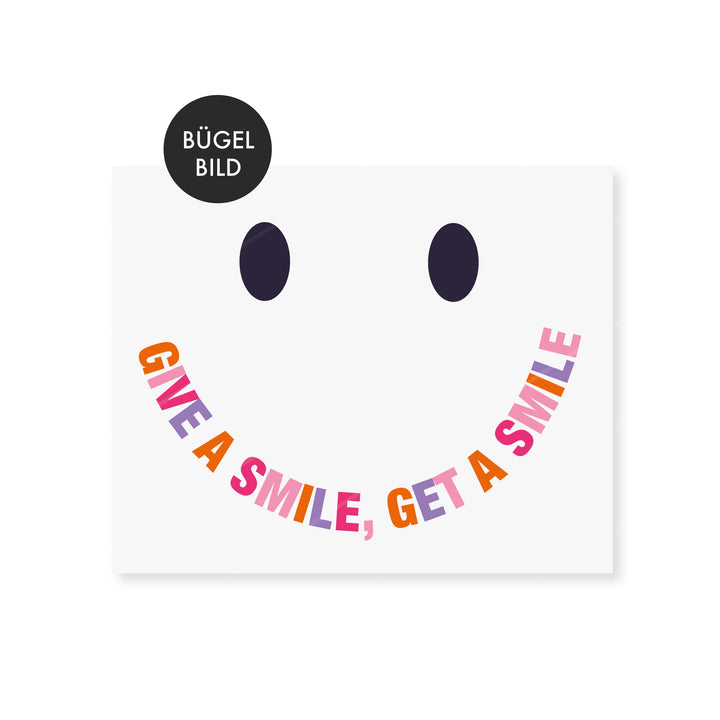 Bügelbild "Give a smile, get a smile"