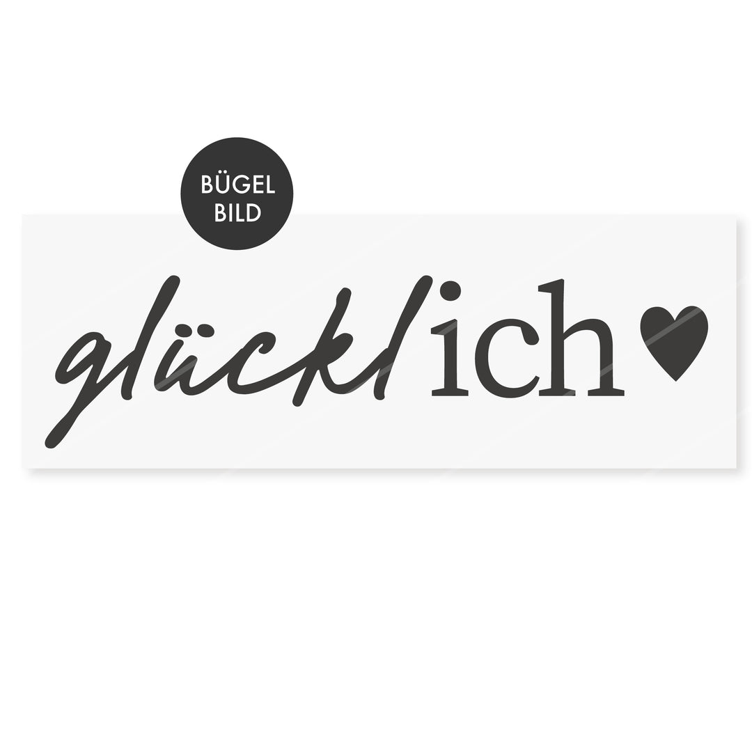Bügelbild "glücklICH"
