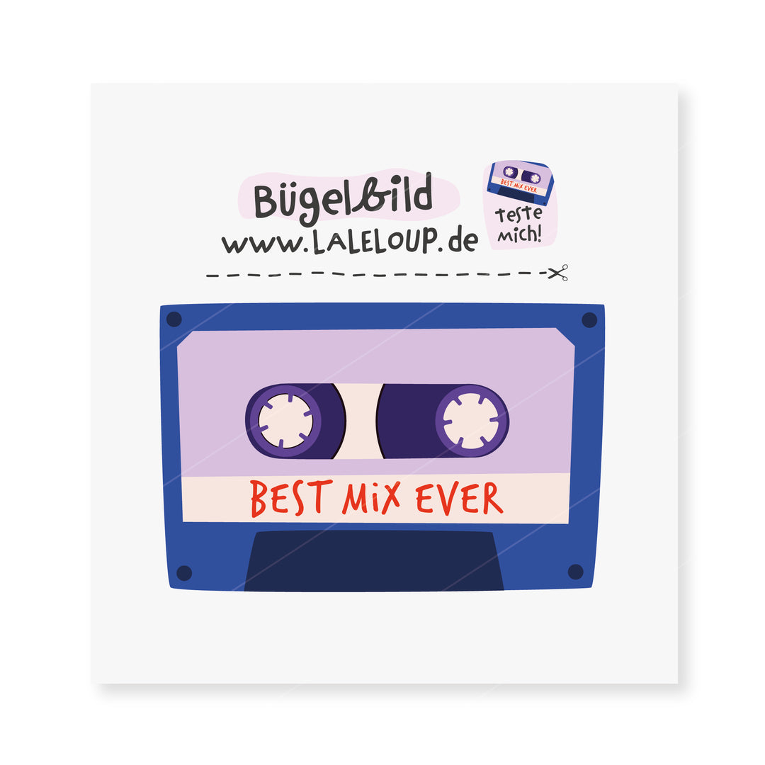 Bügelbild Mixtape - Best Mix ever - Blau