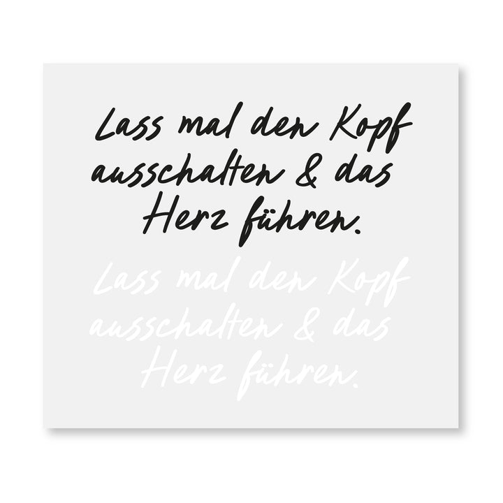Bügelbild "Lass mal den Kopf ausschalten" - Schwarz/Weiß