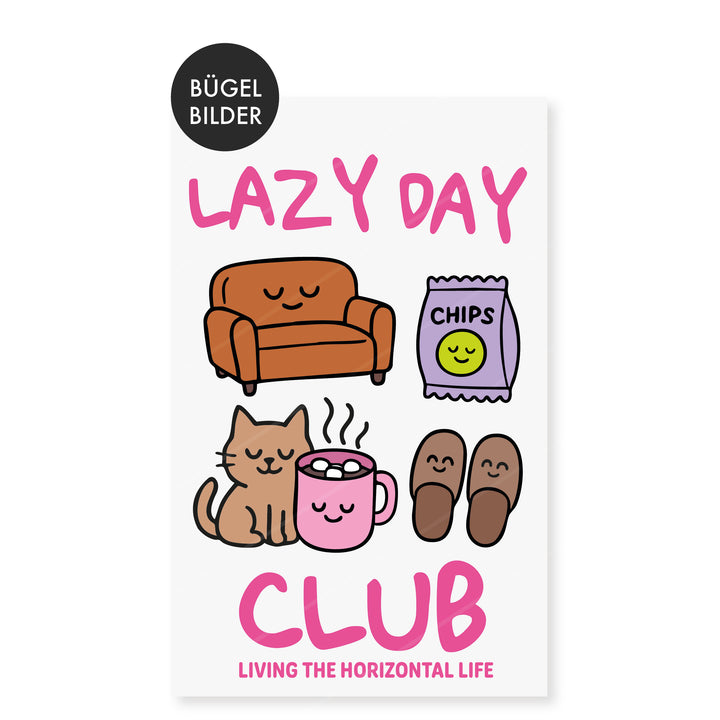 XL Bügelbild "Lazy Day Club"