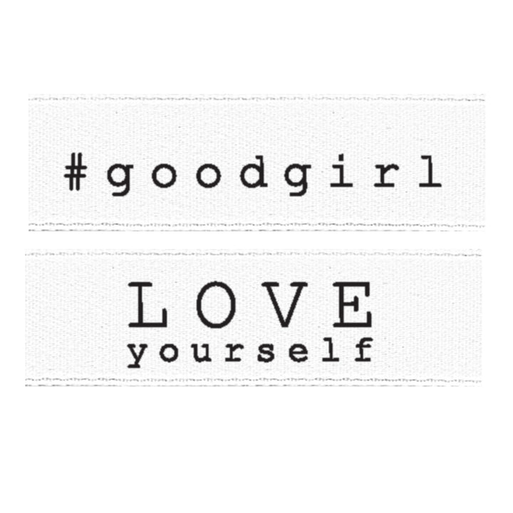 2 Satinlabel "#good girl + Love yourself"