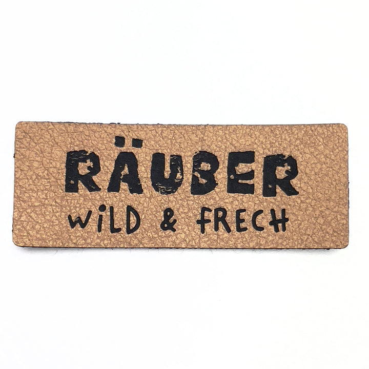 1 Kunstlederlabel "RÄUBER wild&frech" - Braun